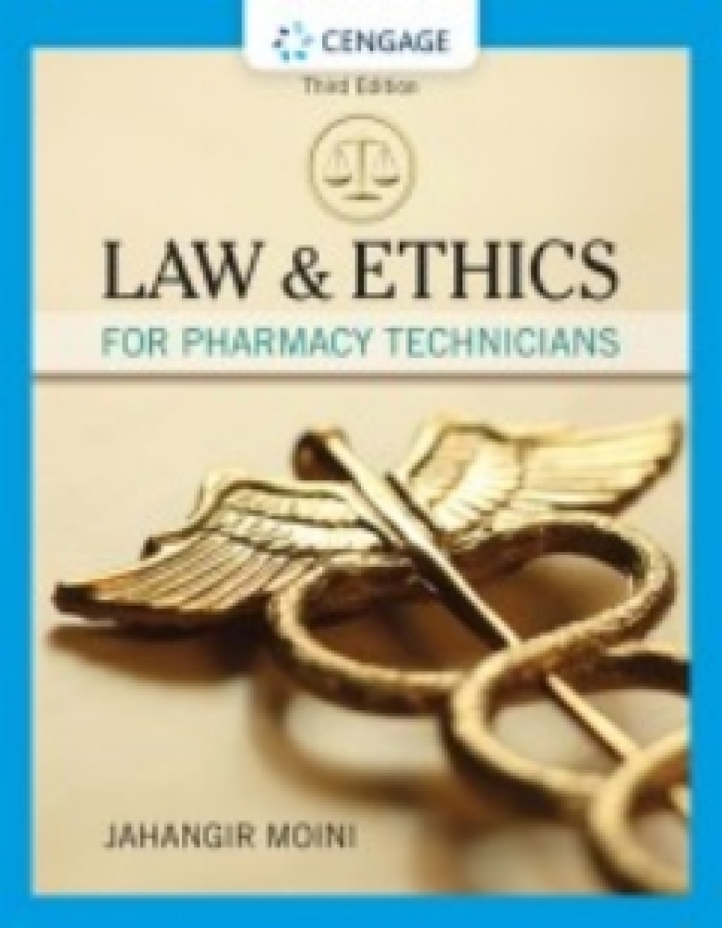 MindTap for Moini's Law and Ethics for Pharmacy Technicians, 3rd Edition [Instant Access], 2 terms 3rd Edition â€“ PDF/EPUB Version Downloadable